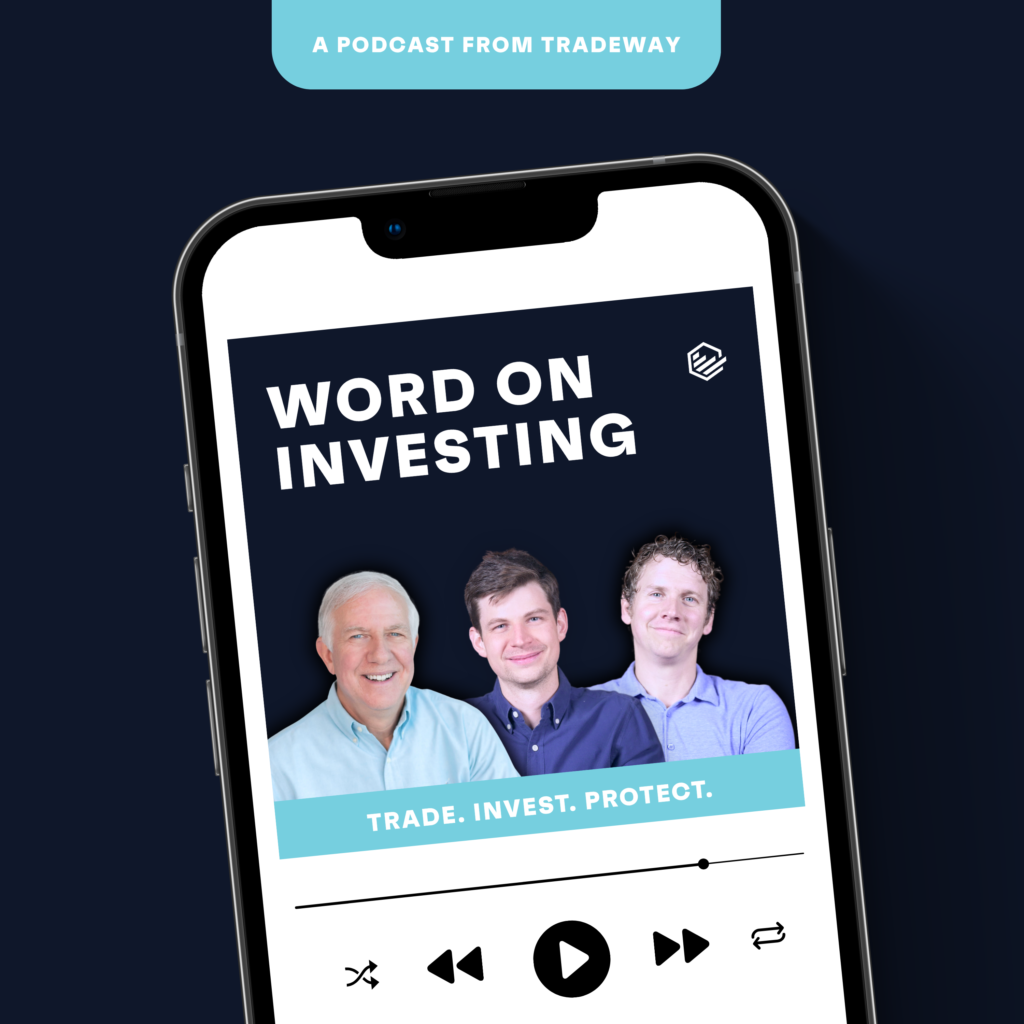 Word on Investing podcast cover featuring three TRADEway hosts